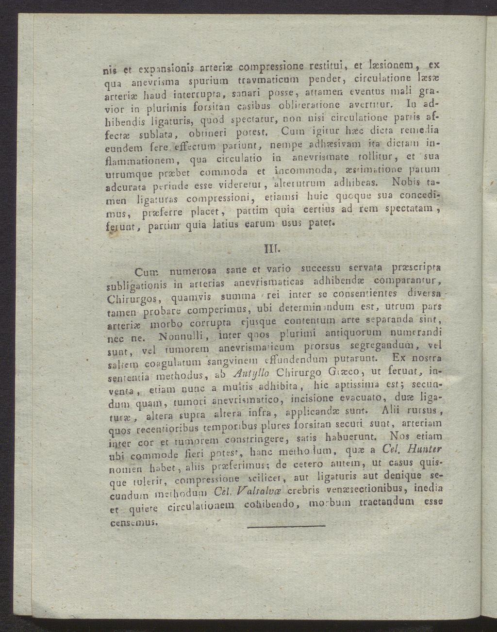 ni«et exp.msionis arteria: compressione restitui, et Iassionem, ex qua anevrisma spurium travmaticum pendet, circulatione Ixste arteria: liaud interrupra, snaari posse, äftamen eventus tnali gra.