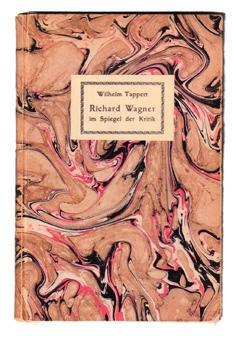 23 Wagner. TAPPERT, Wilhelm. Richard Wagner im Spiegel der Kritik.