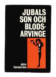 8 FERNSTRÖM, John. Jubals son och blodsarvinge. Självbiografiska anteckningar. Lund, CWK Gleerup bokförlag, 1967. 8:o. 224 s. Häftad och oskuren.