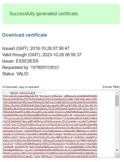 Nu är ditt certifikat genererat Nu är certifikatet genererat. Här visas nu när certifikatet genererades och hur länge det är giltigt.