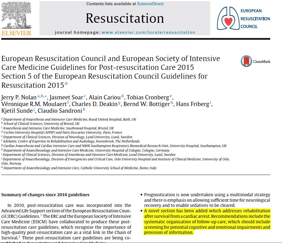 ERC/ESICM guidelines Systematic organization of follow-up care should be provided Nolan et al.