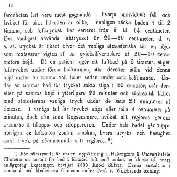 Marinen Marinen införskaffade tryckkammare för behandling av dykarsjuka. Senare kom även dykprocedurer för ytdekompression. De första kamrarna var nitade och hade fyrkantig dörr.