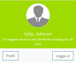 Klicka på ditt användarnamn På en rullgardinsmeny visas din profilbild, din senaste inloggning och olika alternativ för att visa/ redigera profilen eller logga ut.