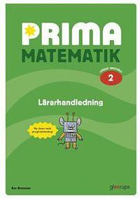 Prima Matematik 2 Lärarhandl 2:a uppl PDF ladda ner LADDA NER LÄSA Beskrivning Författare: Åsa Brorsson. grundböckernas moment.