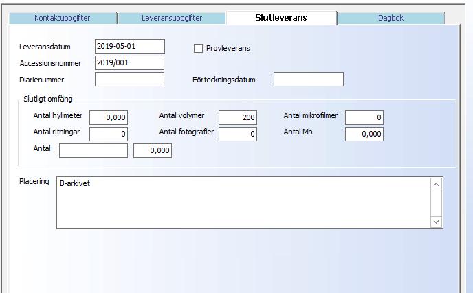 Under fliken Slutleverans fyller du i vilket datum leveransen ska ske samt Accessionsnumret.