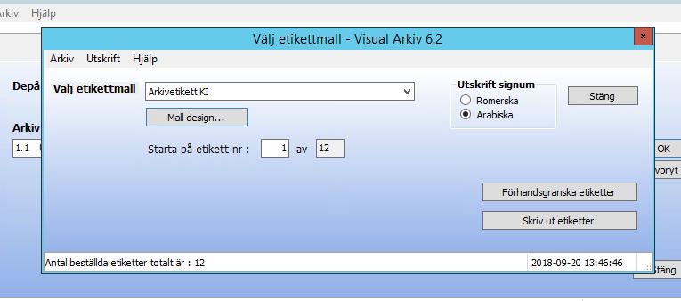 Se till att etikettmallen som är vald är Arkivetikett KI.