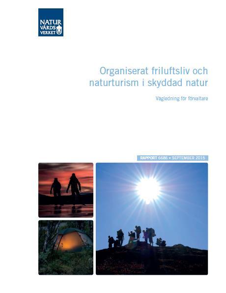 Vägledningar AR 1996:4 Allmänna råd Orientering och andra friluftsarrangemang NFS 2001:15 - Allmänna råd Naturvårdsverkets allmänna råd om anmälan för