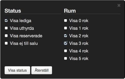 Bostadsväljaren kan hämta data direkt från vissa fastighetssystem, och uppdateras då därmed per automatik.