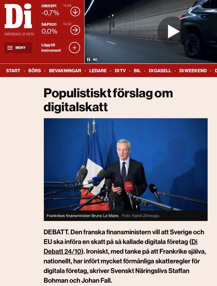 Digitaliseringen Två direktivförslag presenterade 21 mars 2018 Digital omsättningsskatt (DST, 3 % av omsättningen) Skatt vid betydande digital närvaro (Digital PE) Vad är problemet?