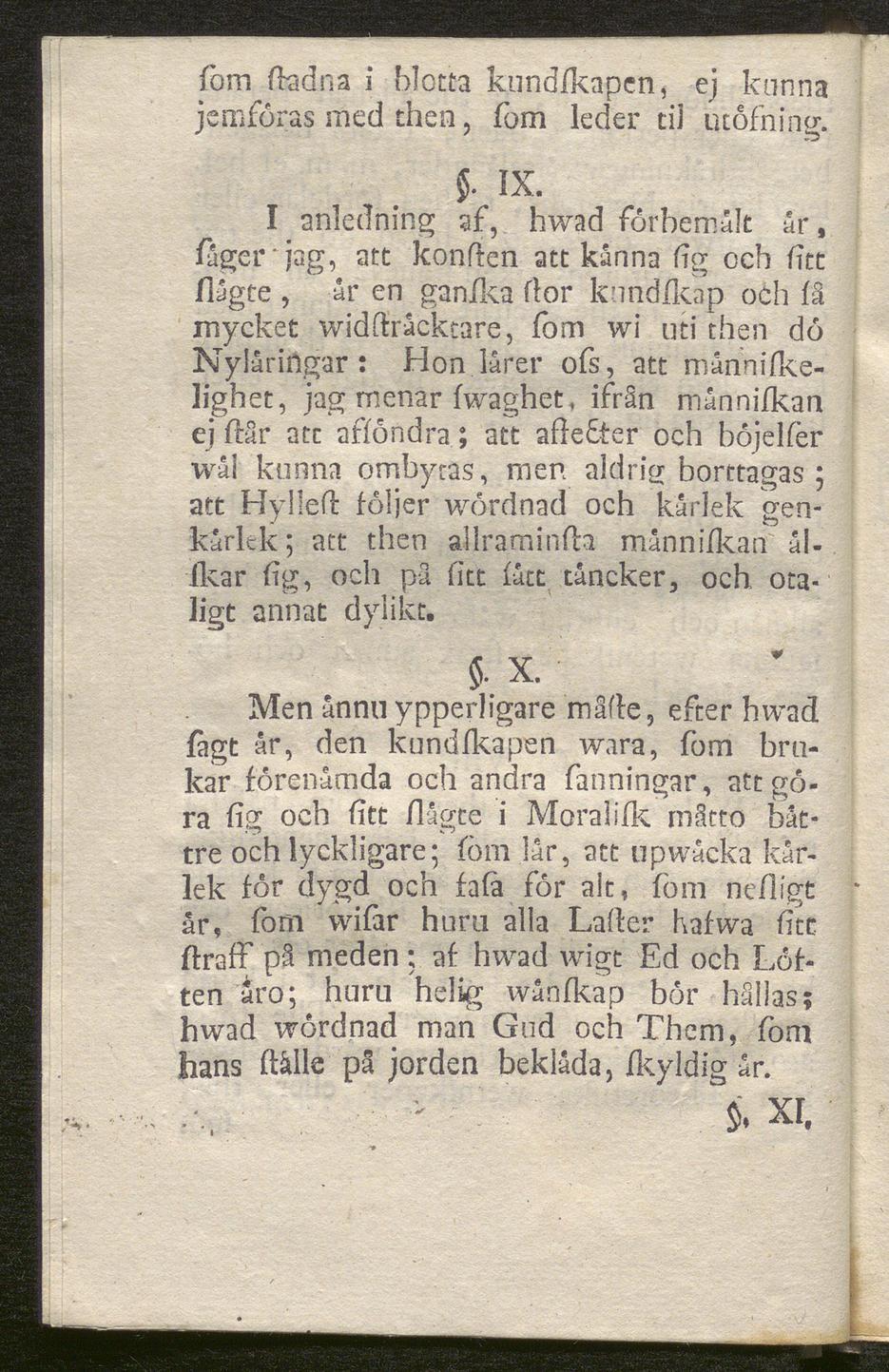 fom fhdna i blotta kundfkapcn, ej kunna jemföras med then, fom leder ti] utofning. 5. IX.
