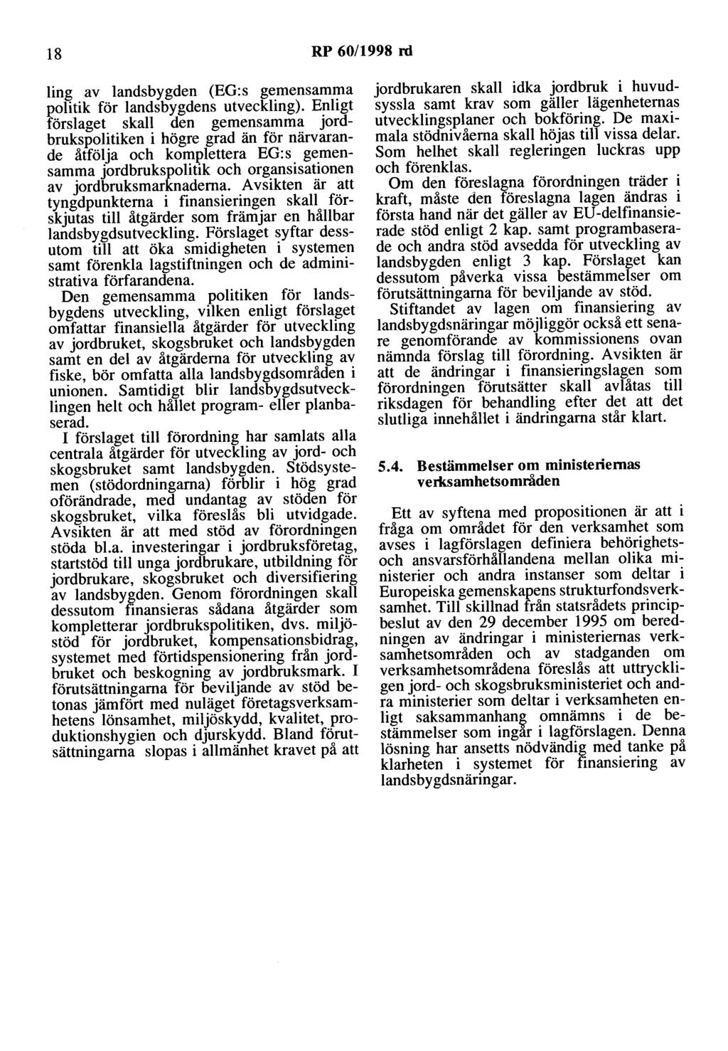 18 RP 60/1998 rd ling av landsbygden (EG:s gemensamma politik för landsbygdens utveckling).