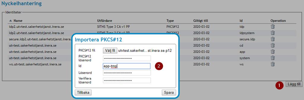Nedan visas hur detta görs i senaste versionen av Säkerhetstjänster konfigurerad med SSL-standardport 443.