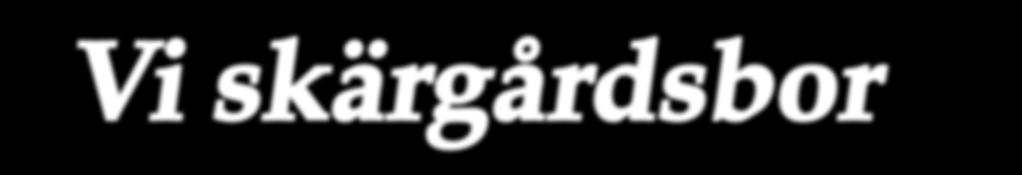 från Skärgårdarnas