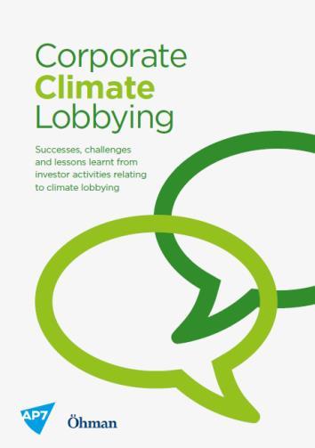motarbetar klimatarbetet. Öhman Fonder har ställt sig bakom Investor Expectations on Corporate Climate Lobbying och bedriver dialog med ett antal bolag.