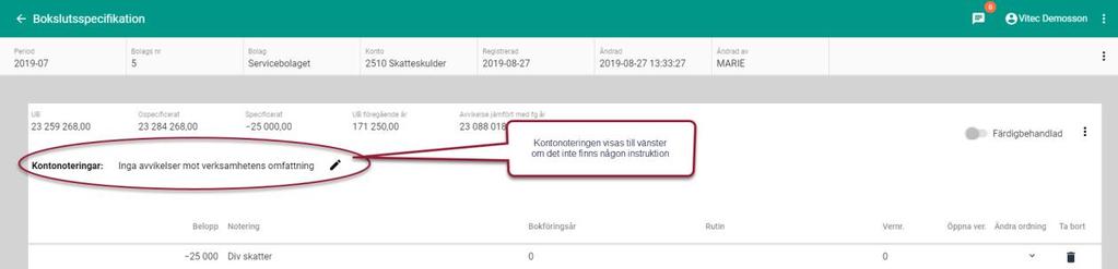 Instruktionen hämtas från anteckningar i kontoplanen i 3L Pro.