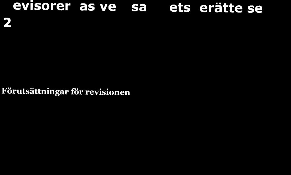 Granskningen omfattar kommunens verksamhet, räkenskaper och årsredovisning.