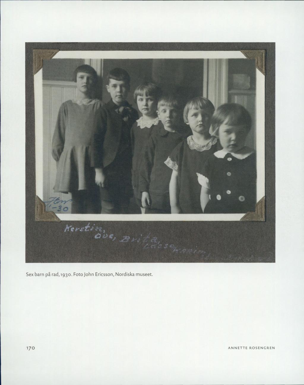& Sex barn på rad,1930.