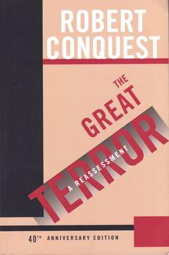 Författad av Fähstorkh lör, 20/08/2016-18:26 Robert Conquests The Great Terror utkom för första gången 1968. Boken utgör ett försök att summera skräckväldet under Stalin.
