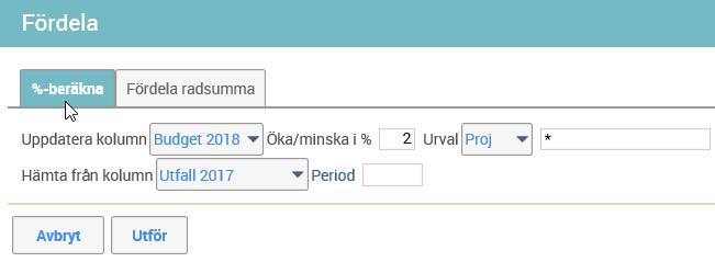 - Skriva manuellt. - Använda funktionen som ger möjlighet att från en kolumn automatiskt beräkna en annan kolumns värde. Fördelade värden går att justera. a. %-beräkna används när du vill beräkna budgeten som en procent av ursprungsvärdet i en annan kolumn.