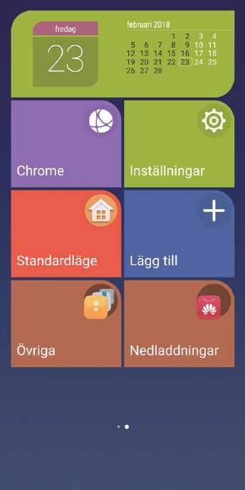 Startsida Peka och håll kvar ikonen för att öppna redigeringsläge Öppna inställningar Avsluta enkelt läge Lägg till kontakter/appar Visa/öppna fler appar Hantera startsidan Hantera ikoner på