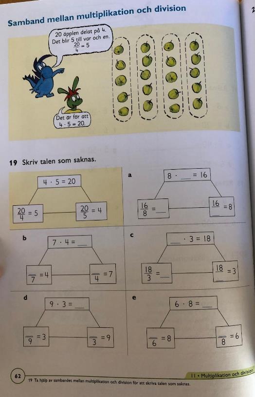 Bild 2. Pixel 3B. Uppgift 19, den omvända relationen mellan multiplikation och division. Alseth, B., Arnås, A-C., Kirkegaard, H., & Røsseland, M. (2011). Pixel Matematik Grundbok 3B.