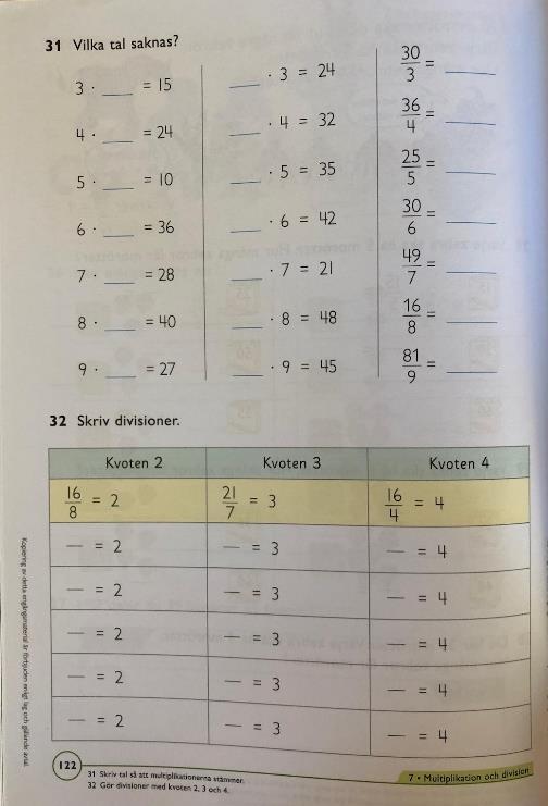 7.4.2 Memorering i Pixel 3A Bild 7. Pixel 3A. Uppgift 31. Memorering. Alseth, B., Arnås, A-C., Kirkegaard, H., & Røsseland, M. (2011). Pixel Matematik Grundbok 3A. Stockholm: Natur & Kultur.