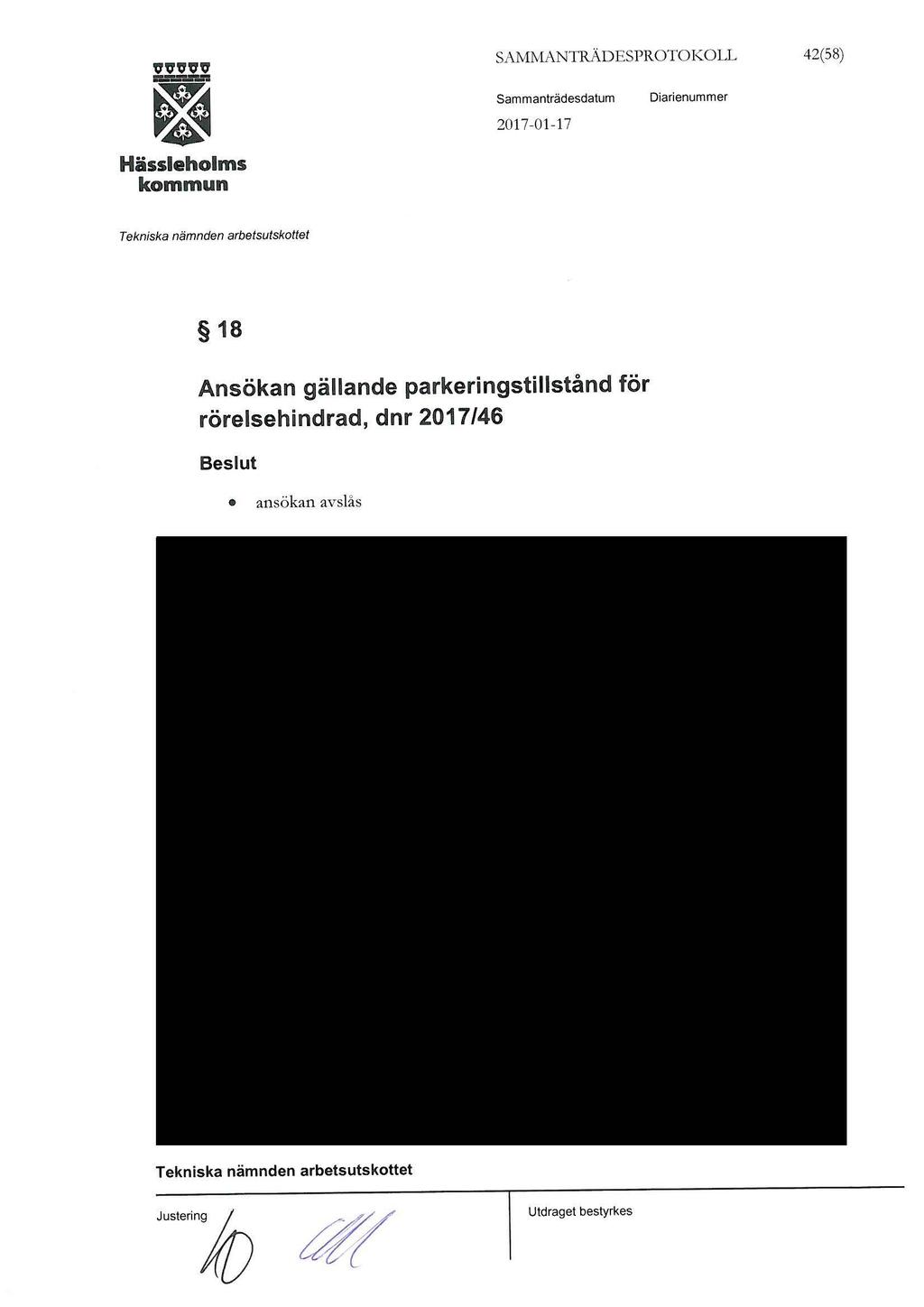 ,,,,,,,,,, SAMMANTRÄDESPROTOKOLL,a Sammanträdesdatum Diarienummer 42(58) 18 Ansökan