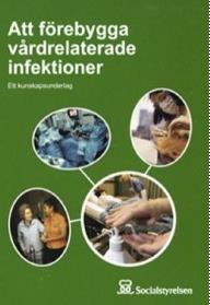 Vårdrelaterade infektioner (VRI)