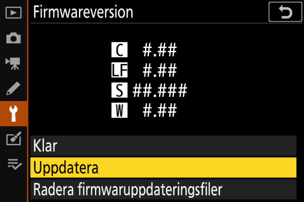 5 Uppgradera firmware Notera att beroende på kameramodellen kan dialogrutorna och meddelandena som visas under uppdateringen skilja sig från de som visas här.