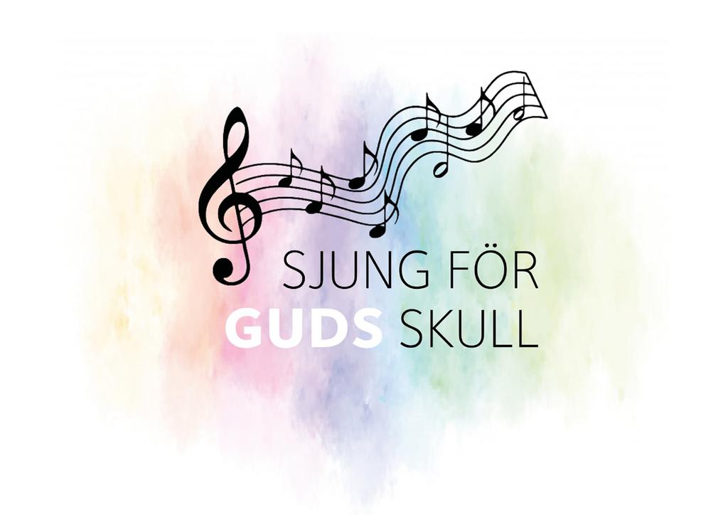 Sjung för Guds skull en lovsångsgudstjänst för dig som älskar sång och musik Sjung för Guds skull är gudstjänsten där vi låter sången och musiken få företräde framför de många talade orden.