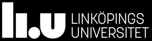 Linköpings Universitet Tertialrapport per 30