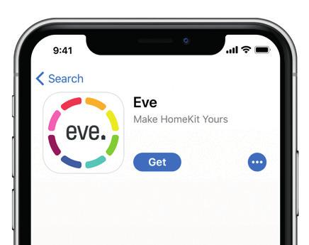 Inställning Hämta Eve-appen från App Store. Öppna Eve-appen och tryck på Lägg till tillbehör. Eve kommer att leda dig genom inställningarna.