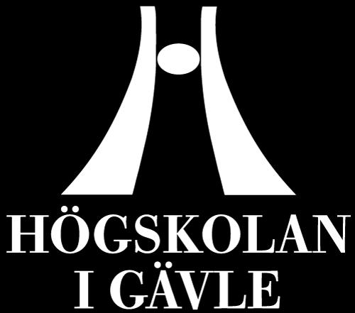 i centrum och utvecklar kunskapen som en hållbar livsmiljö Högskolan i Gävle 801 76 Gävle