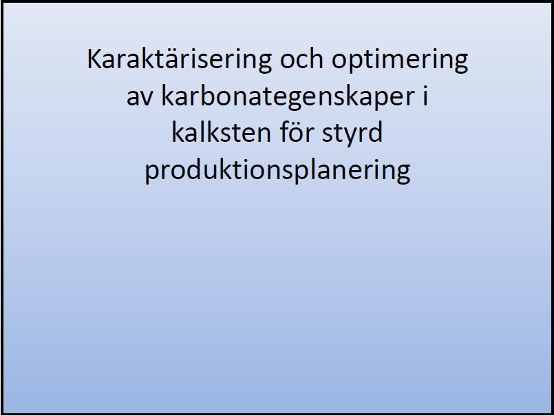 Kenneth Fjäder, Nordkalk & Leif Johansson, Lunds universitet MinBas-dagen