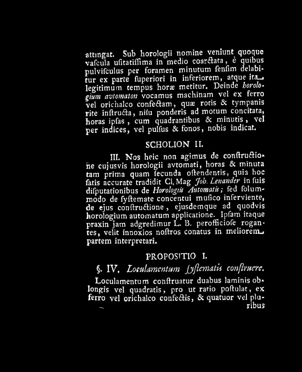 vel per indices, vel pulfus & fonos, nobis indicat. SCHOLION II. III.