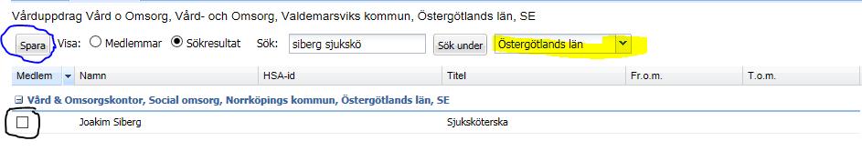eller, som i exemplet, i hela Östergötlands län så att, trots att jag arbetar med ett uppdrag i Valdemarsviks kommun, kan jag lägga till en användare som arbetar i Norrköpingskommun.