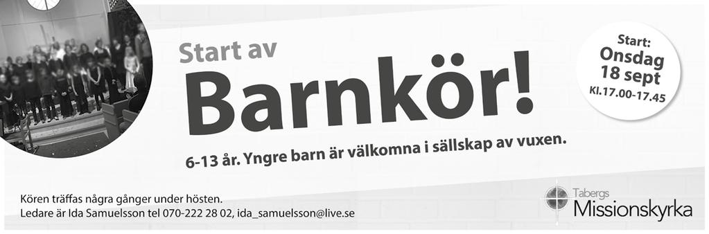 Servering hänvisas till församlingens tält. Se notis. 8 S 10.00 Nattvardsgudstjänst, Predikan Eva Joelsson. Tema: församling med fokus på kärleksfull gemenskap. Söndax.