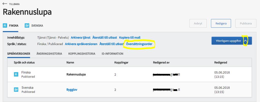 ANVISNING 79 (87) Översättningsfunktionen aktiveras för servicekanalerna när en kanal har kopplats till en tjänst som uppfyller ovan nämnda villkor.