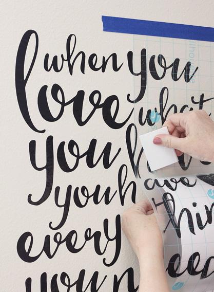To apply the vinyl to the wall, use the exposed top of the transfer tape to stick it to the wall and check to see if
