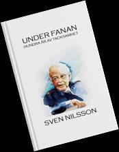 UNDER FANAN HUNDRA ÅR AV