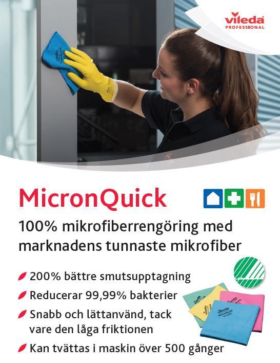 Lämpar sig för alla ytor och områden - från sjukhus, äldreoch barnomsorg till