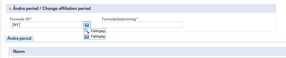 Hantering av anknutna: Registrera avslut befintligt anknytning 12 Fönstret Fälthjälp öppnas.
