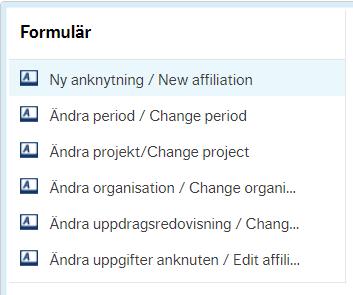 Hantering av anknutna: Registrera avslut befintligt anknytning 6 2 För att avsluta en aktiv anknuten i UBW anknutna välj