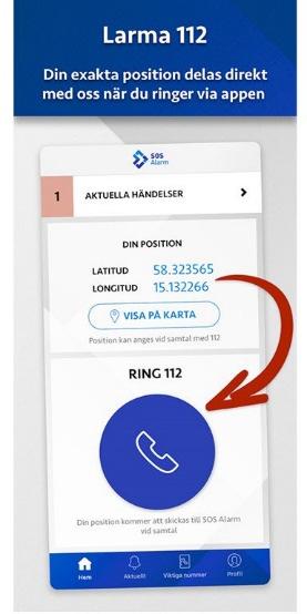 få information när det exempelvis inträffar en olycka eller brand i din närhet.