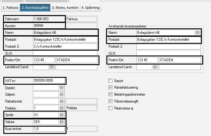 Visma Administration kunduppgifter: Fakturarader Fält/Uppgift Information Artikelnummer Artikeltext Antal Enhet Resultatenhet* Enhetspris Vilken artikel som ska användas för fakturaposten.