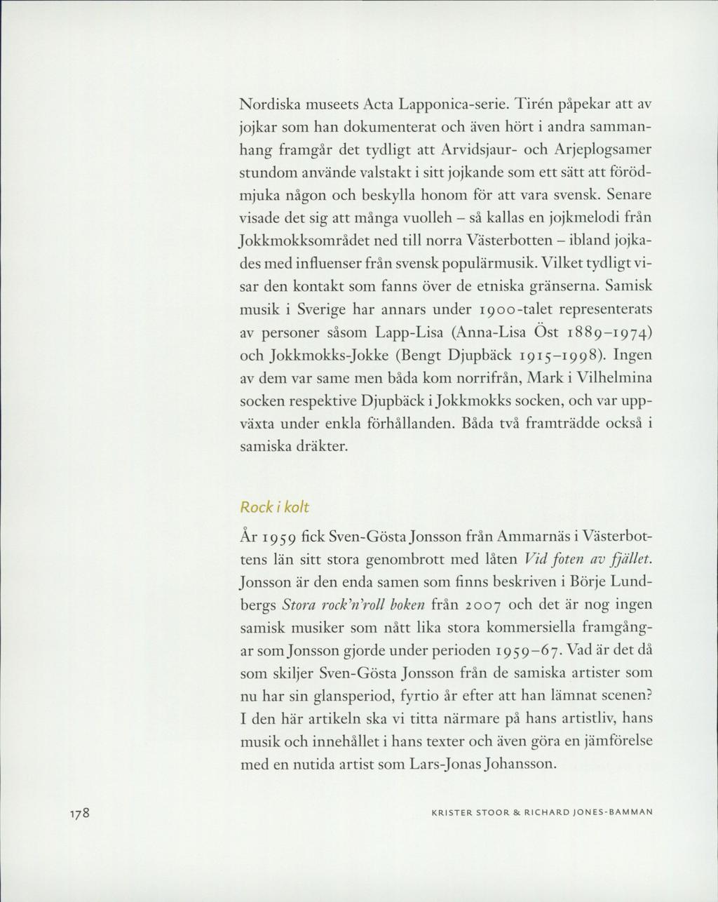 Nordiska museets Acta Lapponica-serie.