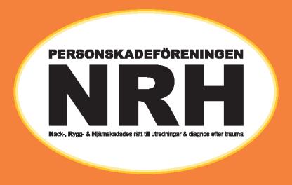 Gävle 2016-10-06 Stadgar för Personskadeföreningen NRH 1 Ändamål Personskadeföreningen NRH Nack-, Rygg- & Hjärnskadades rätt till utredningar & diagnos efter trauma har som ändamål att bedriva en