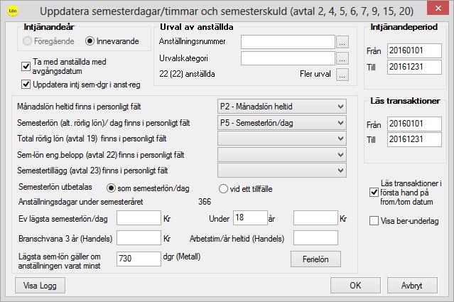 2 Rättningar och åtgärder i 16.2 2.2.1 Uppdatera betalda semesterdagar/timmar Ledtexten Ta med anställda som slutat