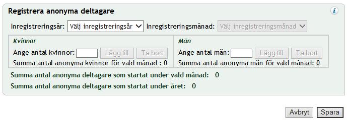 11.3 Registrera anonyma deltagare I panelen Registrera anonyma deltagare registrerar du information om antalet anonyma deltagare i samarbetet för vald kombination av arbetsförmedling och kontor.