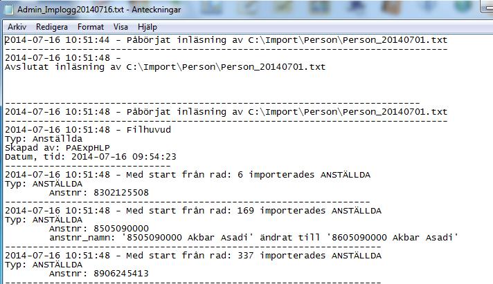 Aveny Hogia PA Nyhetsbrev 6/2014 Sid: 12 När personnummer på anställd i filen inte överensstämmer med personnumret på personen i databasen presenteras ett formulär på bildskärmen där den felaktiga